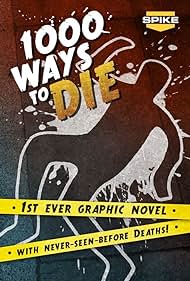 1000 Ways to Die (2008)