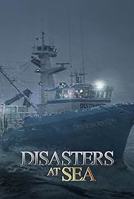 Disasters at Sea (2019)
