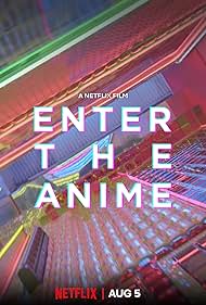 Enter the Anime (2019)