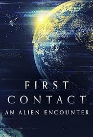 First Contact: An Alien Encounter (2022)