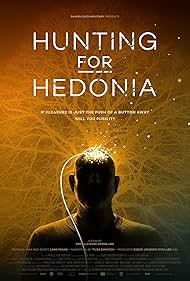 Hunting for Hedonia (2019)