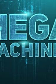 Mega Machines (2018)