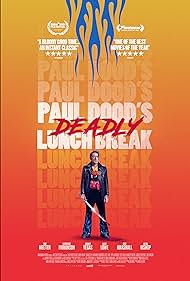 Paul Dood's Deadly Lunch Break (2021)