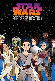 Star Wars: Forces of Destiny (2017)