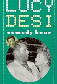 The Lucy-Desi Comedy Hour (1957)