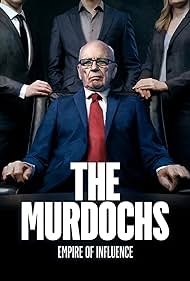 The Murdochs: Empire of Influence (2022)