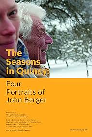 The Seasons In Quincy: Four Portraits of John Berger (2016)