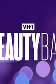 VH1 Beauty Bar (2018)