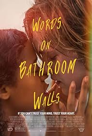 Words on Bathroom Walls (2020)